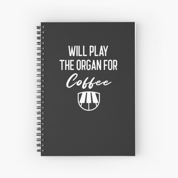Item preview, Will Play The Organ For Coffee - Funny Pipe Organ Church Organist Gift designed and sold by EricJP.