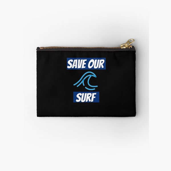 Item preview, Save Our Surf - Save Our Surf Ocean designed and sold by PrintexDesigns.
