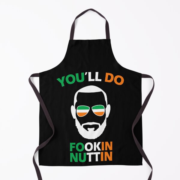 Item preview, You'll Do Fookin Nuttin Irish Pride Boxing MMA Fighting Gift designed and sold by Mfk Clothes.