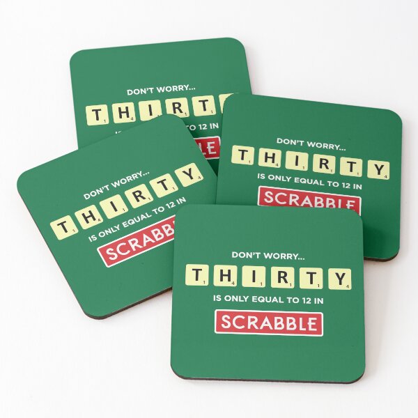 Item preview, THIRTY is only 12 in Scrabble designed and sold by Kayenaat Khan.