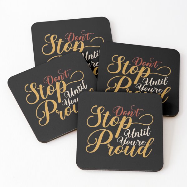 Item preview, Don't stop until you're proud designed and sold by karim Najjar.