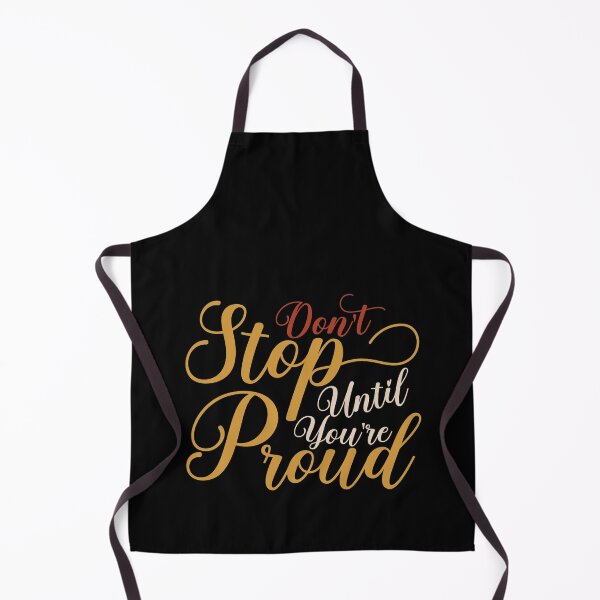 Item preview, Don't stop until you're proud designed and sold by karim Najjar.