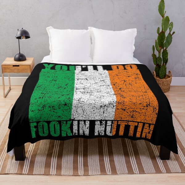 Item preview, You'll Do Fookin Nuttin Irish Pride Boxing MMA Fighting Gift designed and sold by Mfk Clothes.