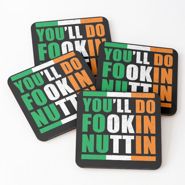 Item preview, You'll Do Fookin Nuttin Irish Pride Boxing MMA Fighting Gift designed and sold by Mfk Clothes.