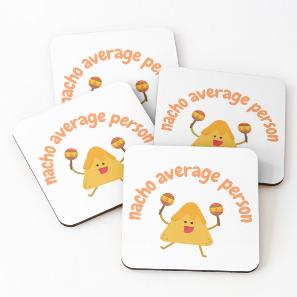 Item preview, Nacho Average Person, Not Your Average PersonFood pun (white) designed and sold by GoodMoodFood.