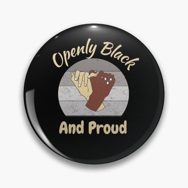 Item preview, Openly Black And Proud designed and sold by PrintexDesigns.