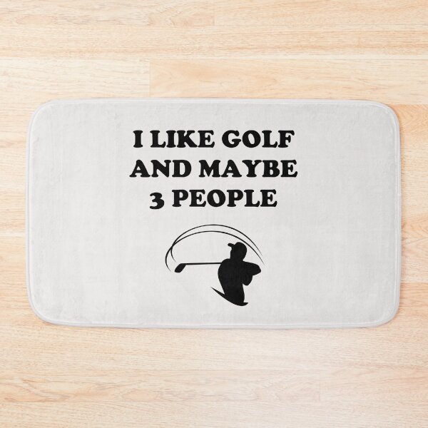 Item preview, I Like Golf And Maybe 3 People - Funny Golfing designed and sold by GasparArts.