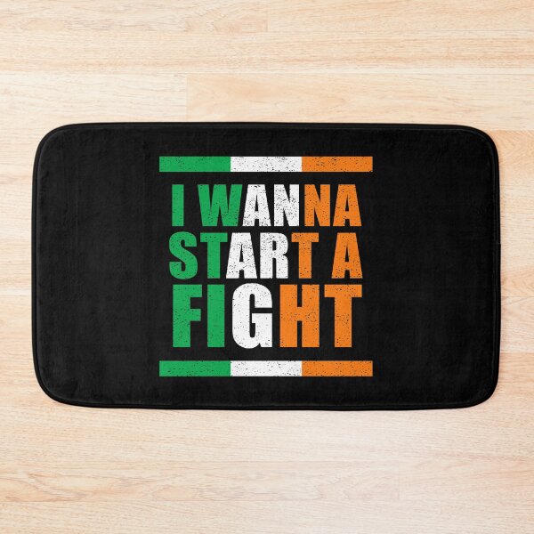 Item preview, I Wanna Start A Fight Irish Pride Boxing MMA Fighting Gift designed and sold by Mfk Clothes.