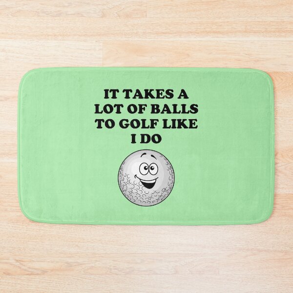 Item preview, It Takes A Lot Of Balls To Golf Like I Do - Funny Golfing designed and sold by GasparArts.
