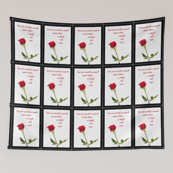 Item preview, You are worth so much more than a single red rose - A beautiful red rose with words in red and white BG designed and sold by AnnaBBS.