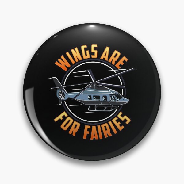 Item preview, Funny Wings Are For Fairies Helicopter Pilot Pun designed and sold by perfectpresents.