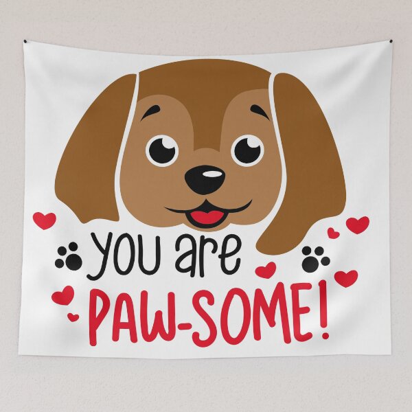 Item preview, You Are Paw-Some Funny Cute Puppy Valentines Day Pun Gifts designed and sold by MiscelChr.