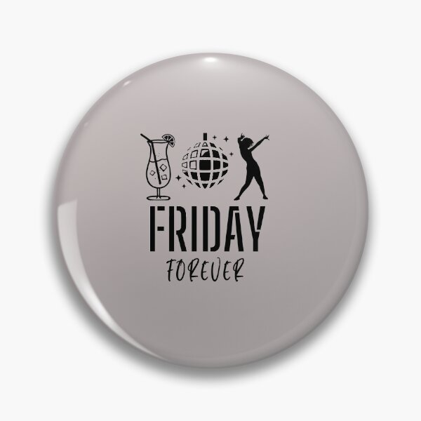 Item preview, Friday Forever for Party Lovers designed and sold by Burachonak-art.