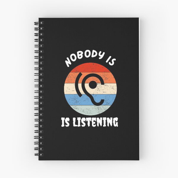 Item preview, Nobody Is Listening designed and sold by PrintexDesigns.