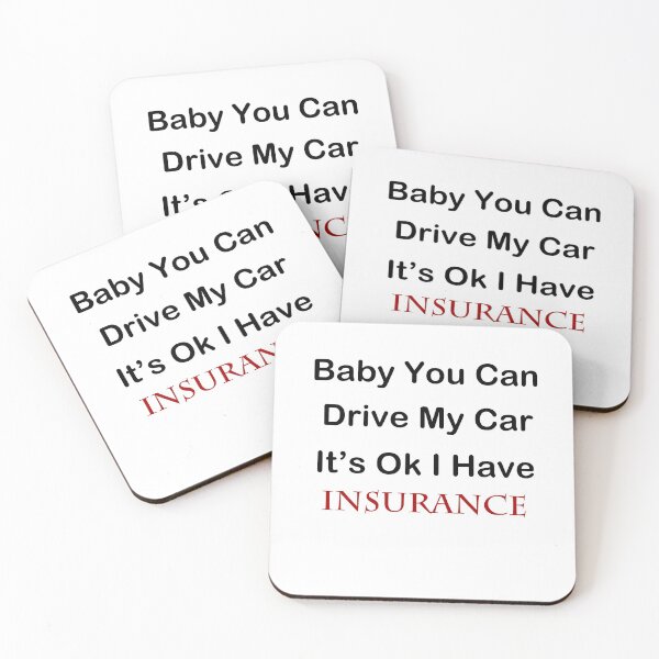 Item preview, Baby You Can Drive My Car Its Ok I Have Insurance Shirt, gift fot men, gift for women, unisex shirt, Race Car Shirt, insurance agents, Funny Insurance, funny shirts, Tee Shirt, car insurance designed and sold by kandoussishop.