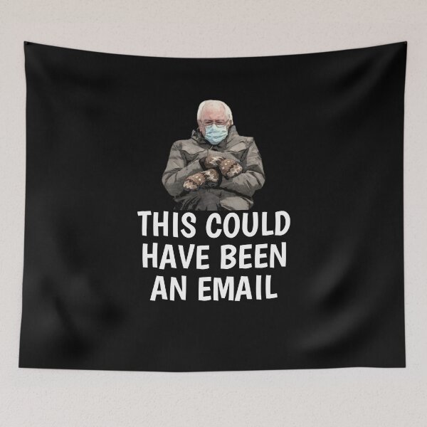 Item preview, This Could Have Been An Email Bernie Mittens designed and sold by kader85.