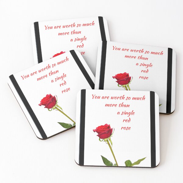 Item preview, You are worth so much more than a single red rose - A beautiful red rose with words in red and white BG designed and sold by AnnaBBS.