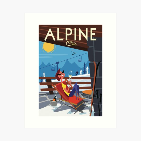Item preview, Alpine Chic poster designed and sold by GAGodel.