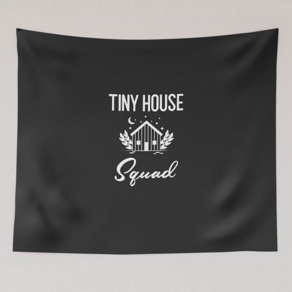 Item preview, Tiny House Squad - Funny Tiny-House Minimalist Gift designed and sold by EricJP.