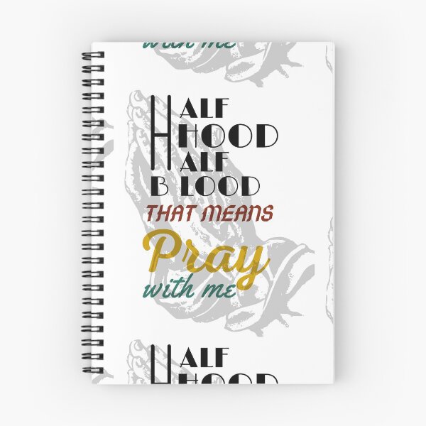 Item preview, Half Hood Half Blood That Means Pray With Me  designed and sold by smile20001.