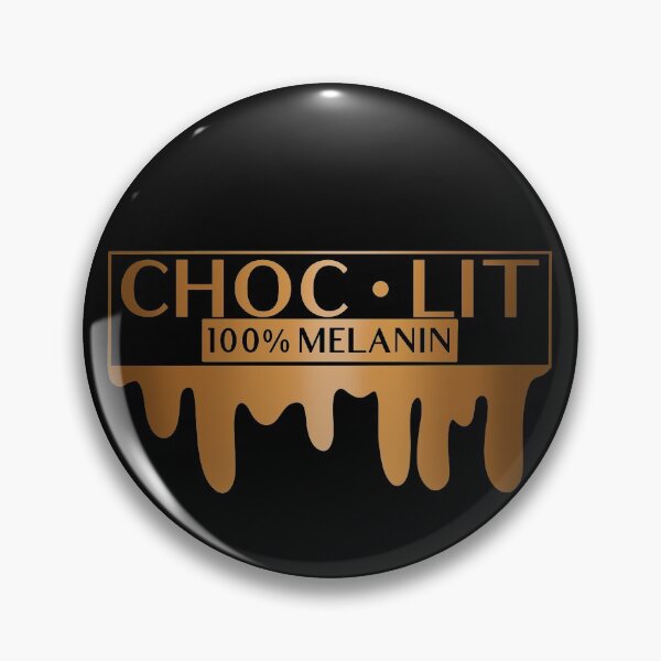 Artikelvorschau, Choc Lit 100% Melanin entworfen und verkauft von Mixture-DESIGN.