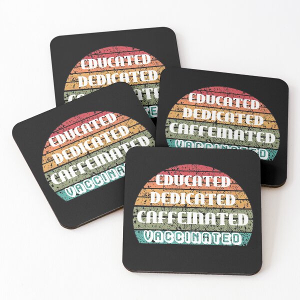 Item preview, Educated Dedicated Caffeinated Vaccinated (Rainbow Sunset) designed and sold by TheEditrix.
