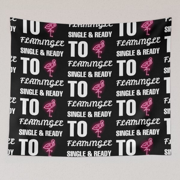Item preview, Single And Ready To Flamingle designed and sold by Magic-Offers.