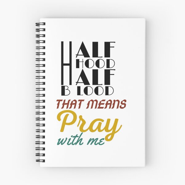 Item preview, Half Hood Half Blood That Means Pray With Me  designed and sold by smile20001.