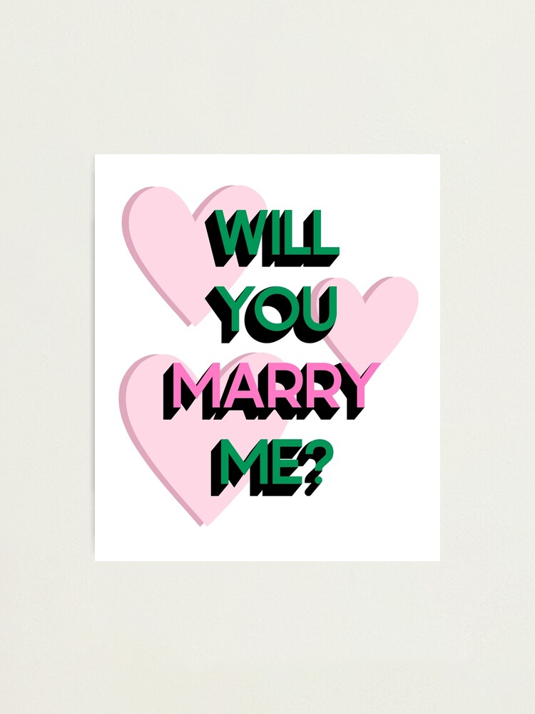 Will You Marry Me, Wedding Proposal