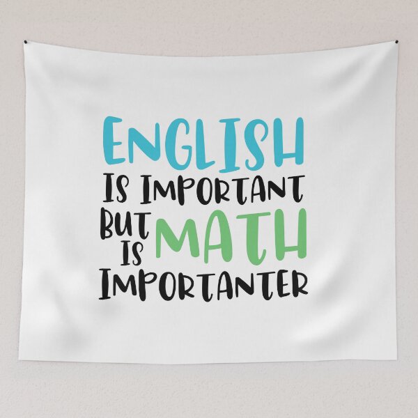 Item preview, English Is Important But Math Is Importanter Funny Math Lovers Gift Student designed and sold by dianoo.
