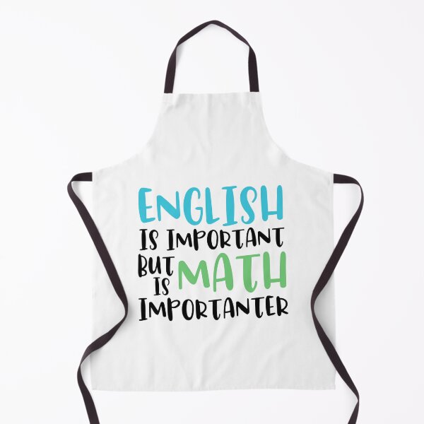Item preview, English Is Important But Math Is Importanter Funny Math Lovers Gift Student designed and sold by dianoo.