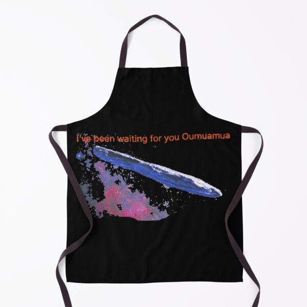 Item preview, Oumuamua I've been waiting for you designed and sold by lacm2020.
