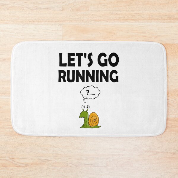 Item preview, Let's go running designed and sold by jwebmarket.