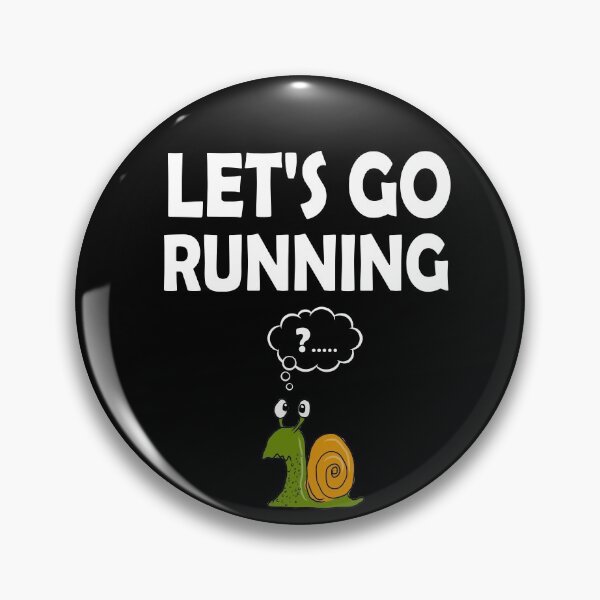 Item preview, Let's go running designed and sold by jwebmarket.