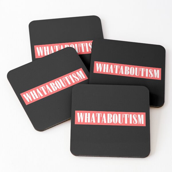 Item preview, whataboutism designed and sold by Diamaber.