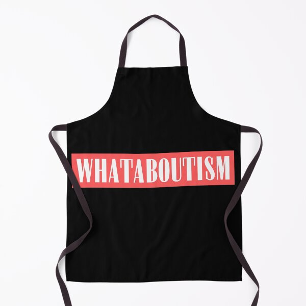 Item preview, whataboutism designed and sold by Diamaber.