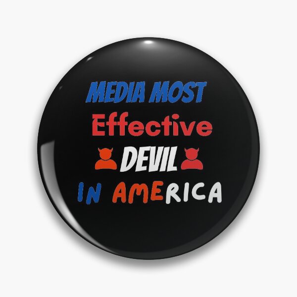 Item preview, Media Most Effective Devil In America designed and sold by PrintexDesigns.
