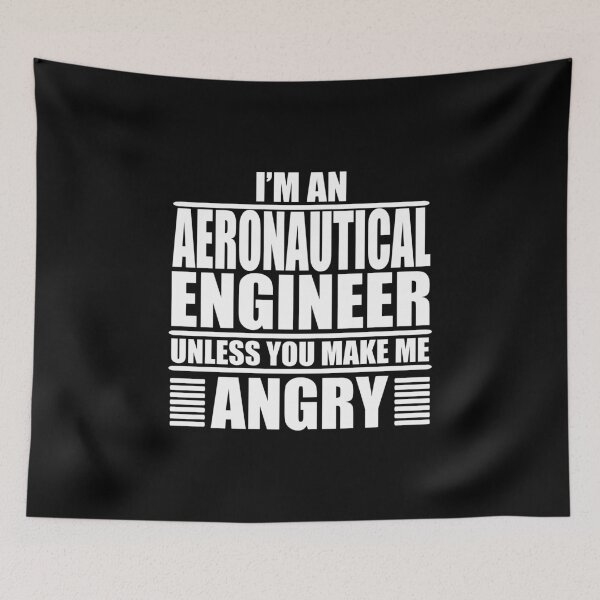 Item preview, I Am An Aeronautical Engineer Unless You Make Me Angry  designed and sold by Adel Qasem.