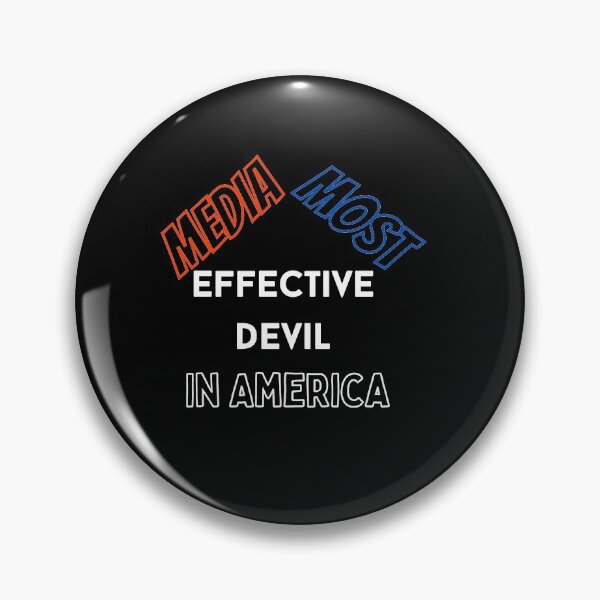 Item preview, Media Most Effective Devil In America designed and sold by PrintexDesigns.