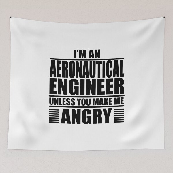 Item preview, I Am An Aeronautical Engineer Unless You Make Me Angry  designed and sold by Adel Qasem.