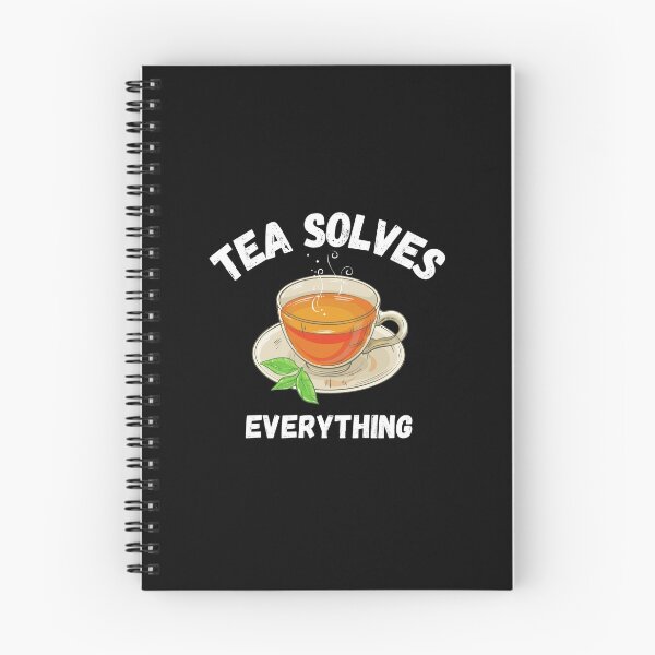 Item preview, Tea solves everything designed and sold by Kpnuts1.