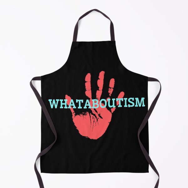 Item preview, whataboutism designed and sold by Diamaber.