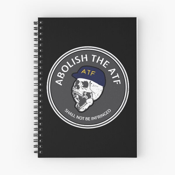 Item preview, ABOLISH THE ATF designed and sold by Deinfringe.