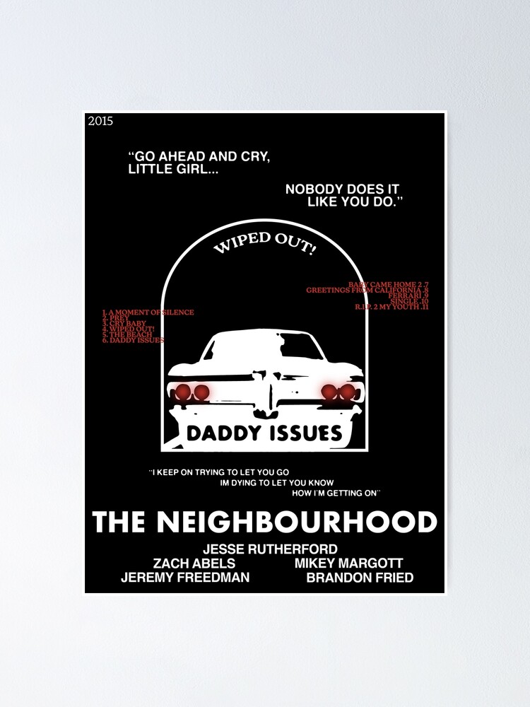 The Neighbourhood: Daddy Issues Poster - Pulp Fiction Store