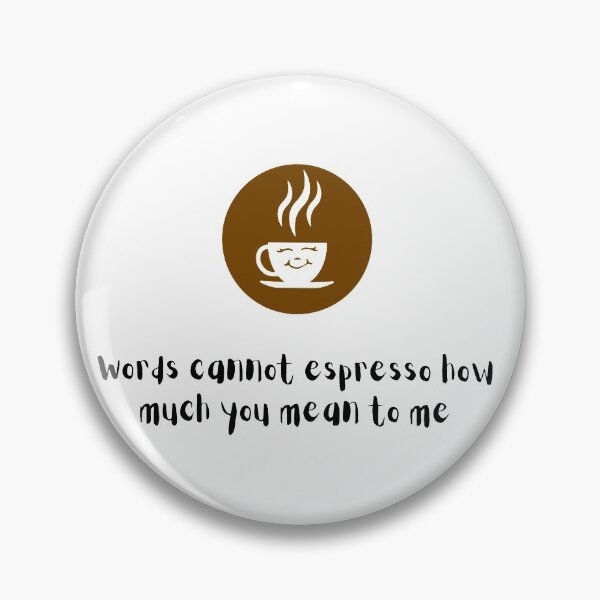 Item preview, Valentine's Day Espresso Coffee pun designed and sold by L1 Creations.
