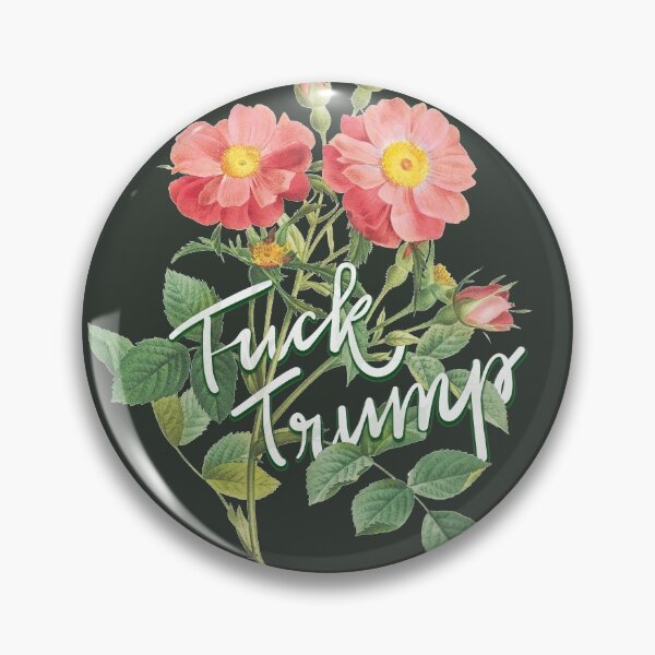 Item preview, Fuck Trump, Flowers Floral Fancy | Profanity Rude Cool Vintage Realistic Flowers Some on Chest, Nasty Woman designed and sold by ibeargifts.