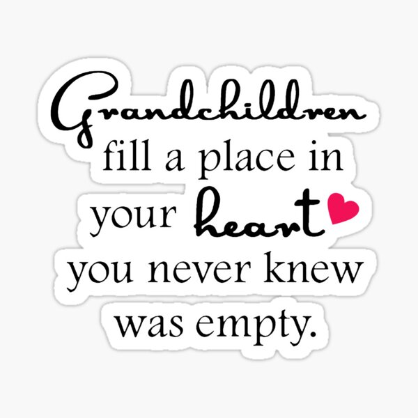 Item preview, Grandchildren Fill Your Heart designed and sold by ErnestJoy.