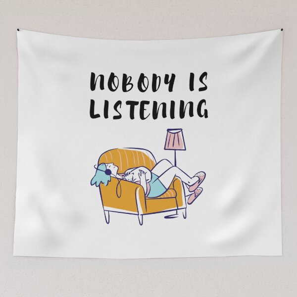 Item preview, Nobody is listening sarcastic quote t shirt [P-NIL 2]  designed and sold by HIPNOTIZAR  CRAFTS.
