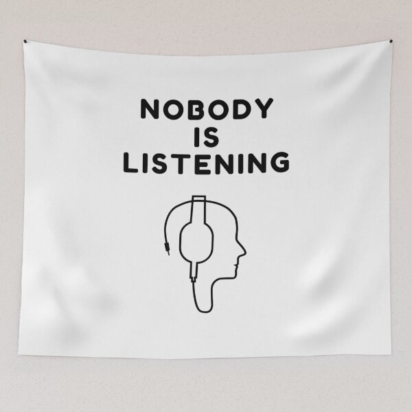 Item preview, Nobody is listening sarcastic quote t shirt [P-NIL 3]  designed and sold by HIPNOTIZAR  CRAFTS.