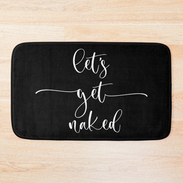 Item preview, Let's get naked. Sexy print designed and sold by TrueType.